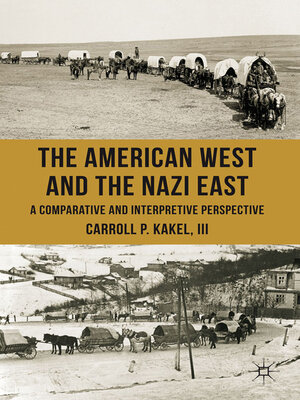cover image of The American West and the Nazi East
